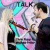 Chris Rupp - Talk (feat. Melissa Priller) - Single